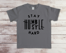 Load image into Gallery viewer, Stay Humble Hustle Hard Youth Tee
