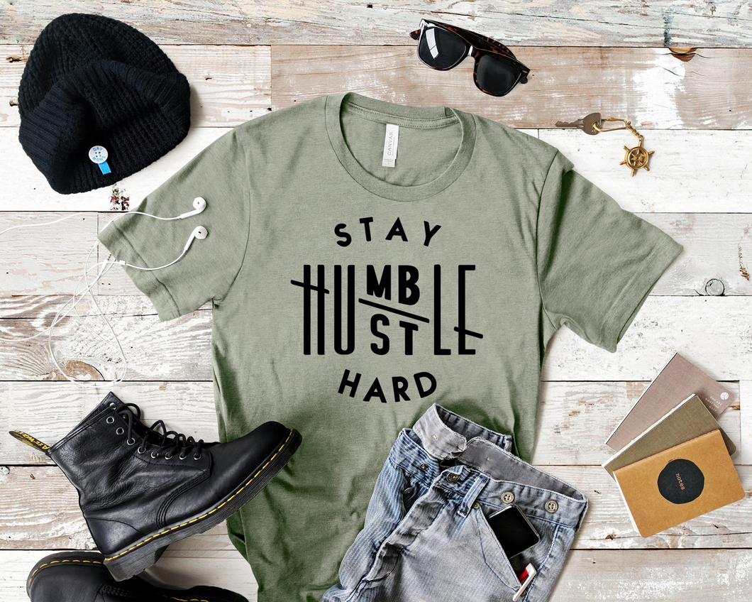 Stay Humble Hustle Hard