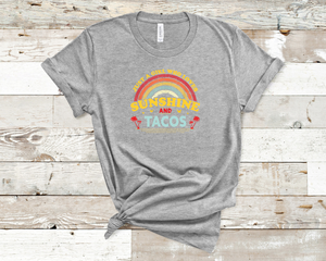 Sunshine and Tacos Tee