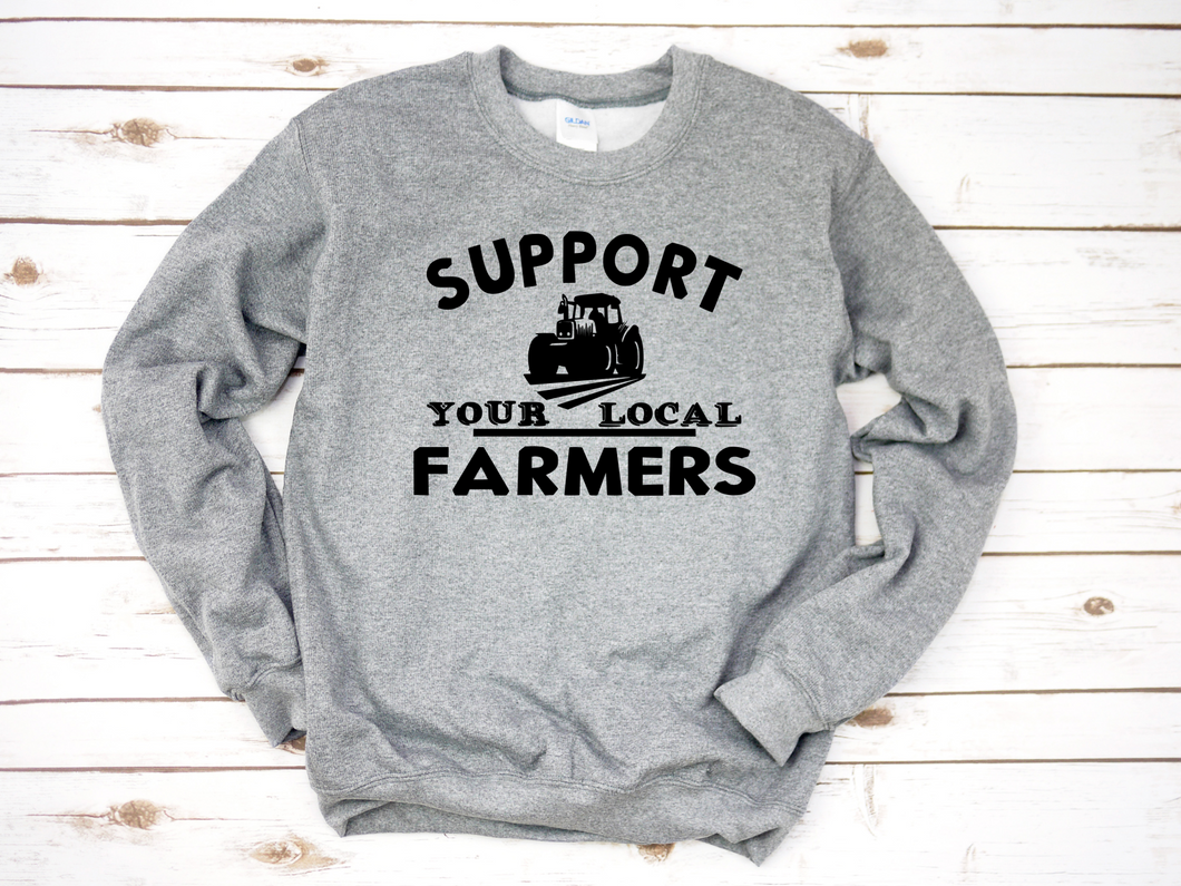 Support Your Local Farmer Crew Neck Sweatshirt