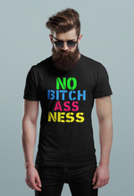 Load image into Gallery viewer, No Bitch Ass Ness Tee
