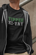 Load image into Gallery viewer, Yippee Ki-Yay Tee
