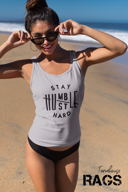 Stay Humble Hustle Hard Tank