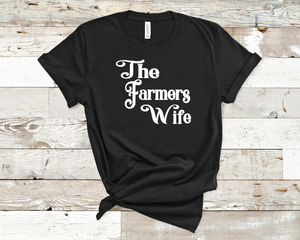 The Farmers Wife Tee