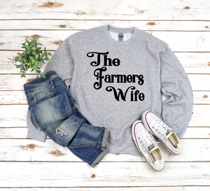 The Farmers Wife Crewneck Sweatshirt
