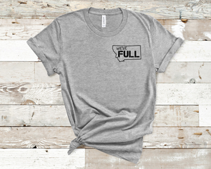 We're Full Montana Corner Tee