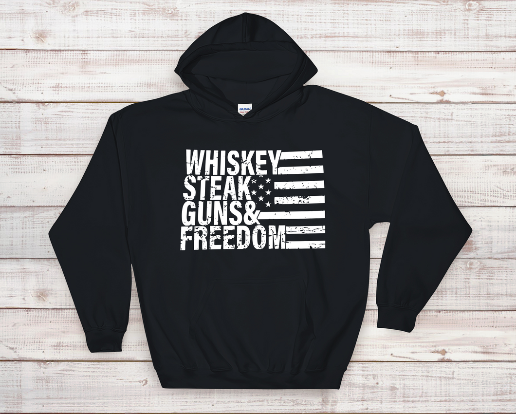 Whiskey Steak Guns Freedom Sweatshirt Hoodie