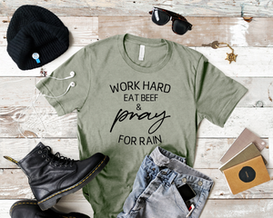 Work, Eat and Pray Tee