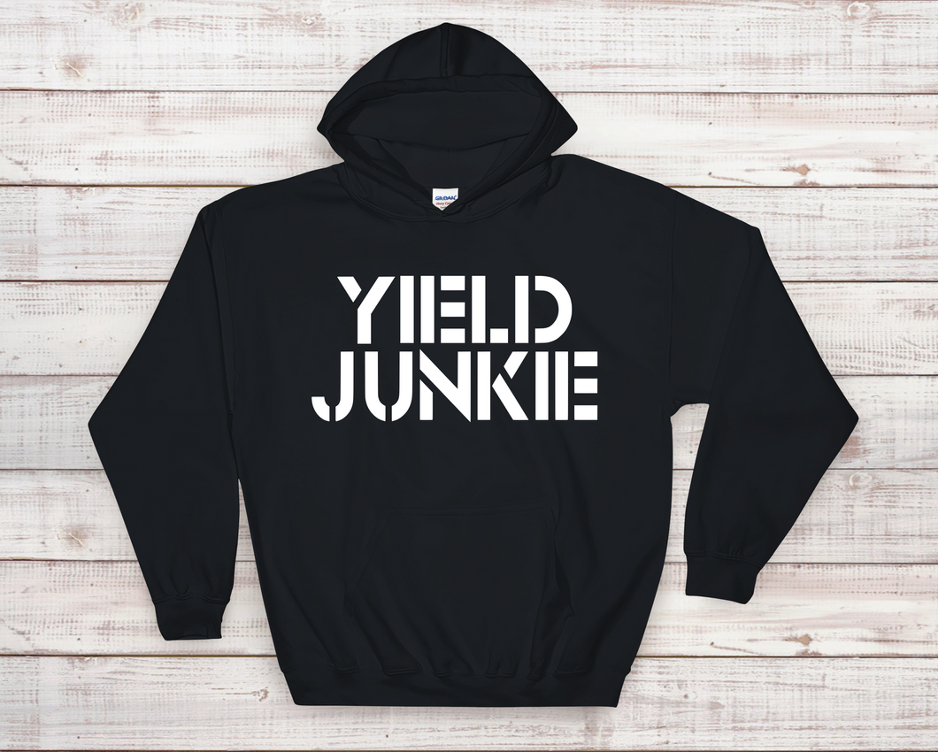 Yield Junkie Hoodie Sweatshirt