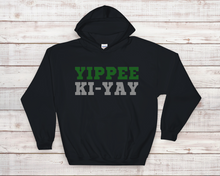 Load image into Gallery viewer, Women&#39;s Yippee Ki Yay Hoodie

